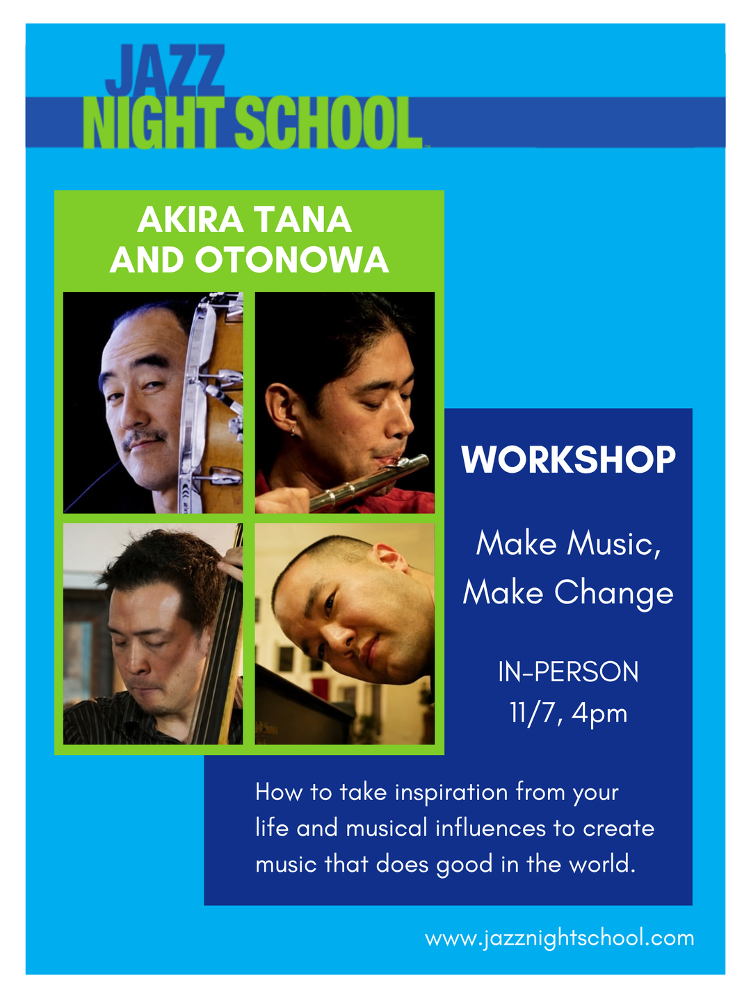 Make Music, Make Change with Akira Tana and Otonowa - Saturday, November 7th, 2026 4:00-5:00pm